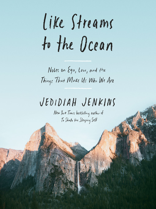 Title details for Like Streams to the Ocean by Jedidiah Jenkins - Available